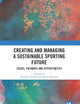 Creating and Managing a Sustainable Sporting Future