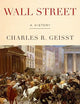 Wall Street: A History