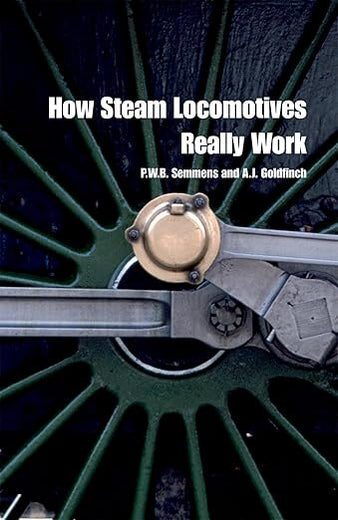 SEMMENS:HOW STEAM LOCOMOTIVES REALLY WORK PAPER (Popular Science)