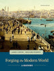 Forging the Modern World: A History