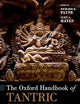 The Oxford Handbook of Tantric Studies