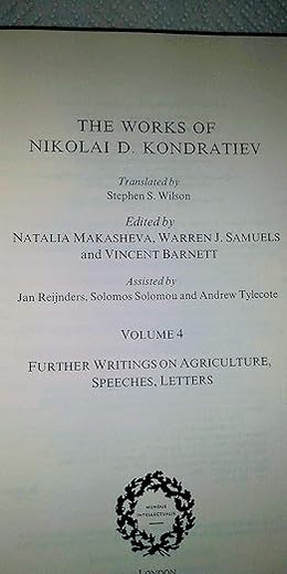 The Works of Nikolai D Kondratiev (The Pickering Masters)