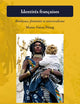 Identités françaises: Banlieues, féminités et universalisme (Francopolyphonies, 28) (French Edition)