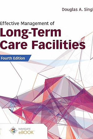 Effective Management of Long-Term Care Facilities