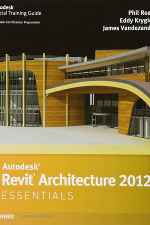 Autodesk Revit Architecture 2012 Essentials