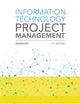 Information Technology Project Management (MindTap Course List)