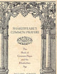 Shakespeare's Common Prayers: The Book of Common Prayer and the Elizabethan Age