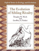 The Evolution of Sibling Rivalry (Oxford Series in Ecology and Evolution)