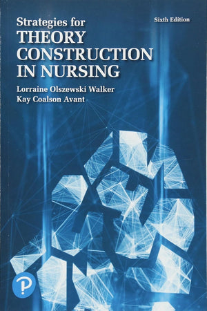Strategies for Theory Construction in Nursing