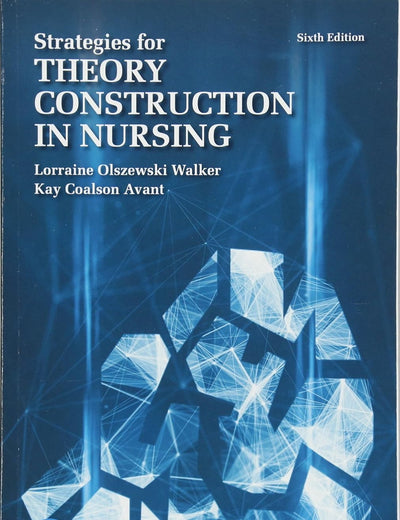 Strategies for Theory Construction in Nursing