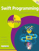 Swift Programming in easy steps: Develop iOS apps - covers iOS 12 and Swift 5