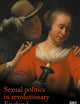 Sexual politics in revolutionary England (Politics, Culture and Society in Early Modern Britain)