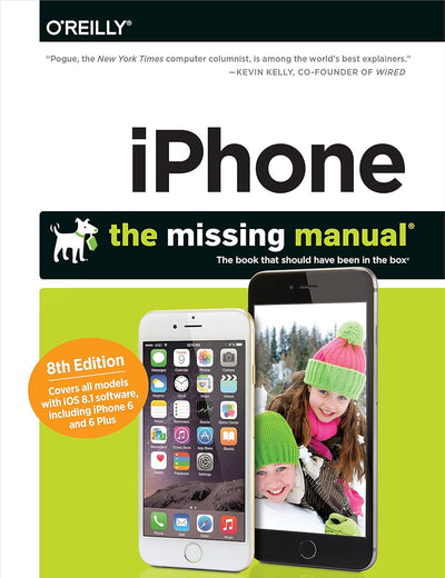 iPhone: The Missing Manual