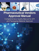 Pharmaceutical Vendors Approval Manual