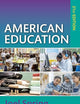 American Education (Sociocultural, Political, and Historical Studies in Education)