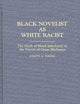 Black Novelist as White Racist: The Myth of Black Inferiority in the Novels of Oscar Micheaux (Contributions in Afro-American and African Studies)