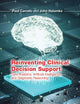 Reinventing Clinical Decision Support: Data Analytics, Artificial Intelligence, and Diagnostic Reasoning (HIMSS Book Series)