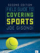 Field Guide to Covering Sports