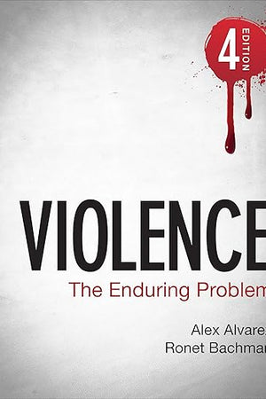 Violence: The Enduring Problem