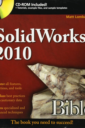 SolidWorks 2010 Bible