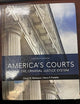 America's Courts and the Criminal Justice System (MindTap Course List)