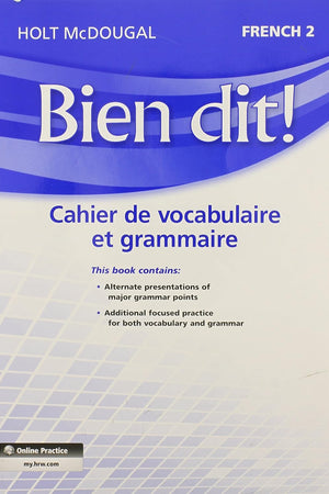 Bien Dit!: Vocabulary and Grammar Workbook Student Edition Level 2