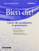 Bien Dit!: Vocabulary and Grammar Workbook Student Edition Level 2