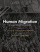 Human Migration: Biocultural Perspectives