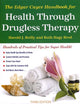 The Edgar Cayce Handbook for Health Through Drugless Therapy