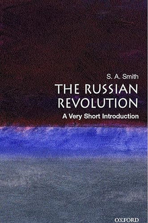 The Russian Revolution: A Very Short Introduction