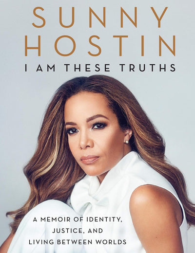 I Am These Truths Lib/E: A Memoir of Identity, Justice, and Living Between Worlds