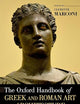 THE OXFORD HANDBOOK OF GREEK AND ROMAN ART AND ARCHITECTURE