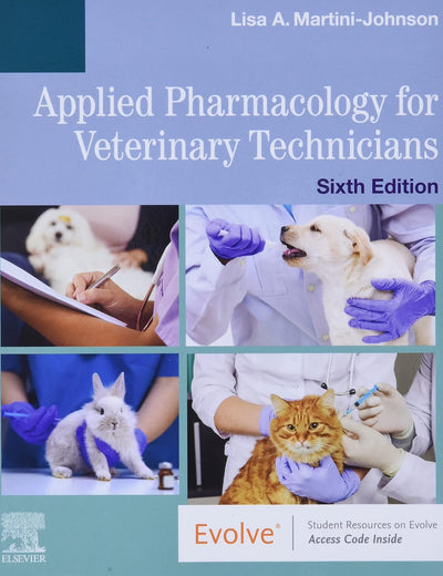 Applied Pharmacology for Veterinary Technicians