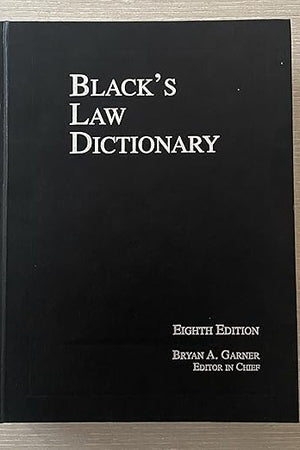 Black's Law Dictionary, 8th Edition