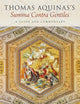 Thomas Aquinas's Summa Contra Gentiles: A Guide and Commentary