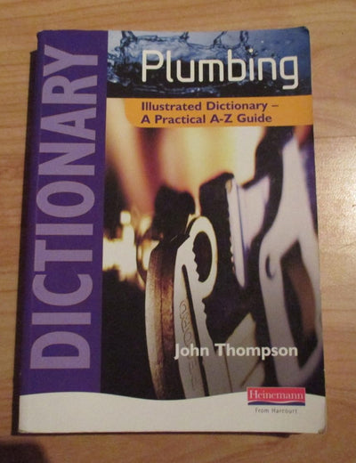 Plumbing Illustrated Dictionary