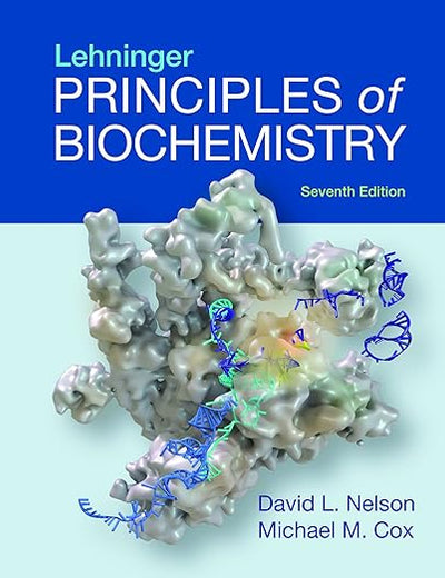 Lehninger Principles of Biochemistry