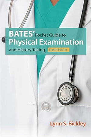 Bates' Pocket Guide to Physical Examination and History Taking
