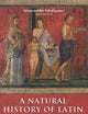 A Natural History of Latin