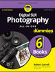 Digital SLR Photography All-in-One For Dummies