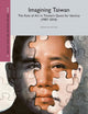 Imagining Taiwan: The Role of Art in Taiwan’s Quest for Identity (Modern Asian Art and Visual Culture, 5)
