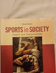 Sports in Society: Issues and Controversies