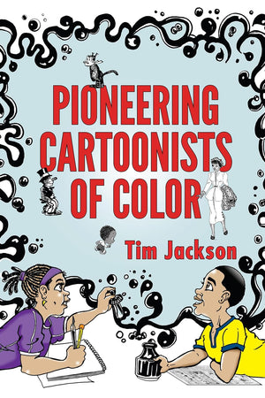 Pioneering Cartoonists of Color