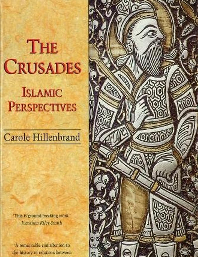 The Crusades: Islamic Perspectives (Islamic Surveys)