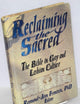 Reclaiming the Sacred: The Bible in Gay and Lesbian Culture