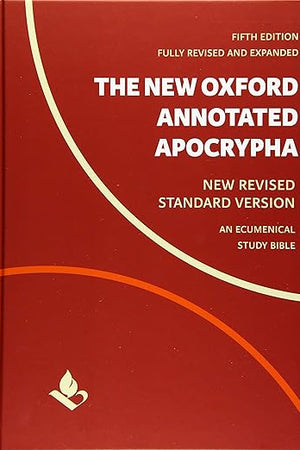 The New Oxford Annotated Apocrypha: New Revised Standard Version