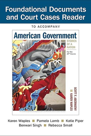 Document Reader for American Government: Stories of a Nation: For the AP® Course