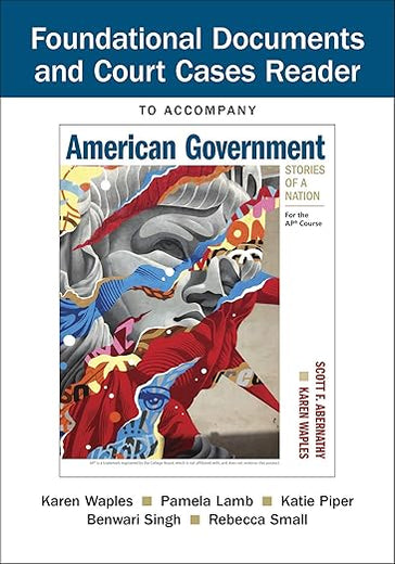 Document Reader for American Government: Stories of a Nation: For the AP® Course