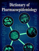 Dictionary of Pharmacoepidemiology
