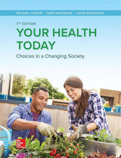 Loose Leaf for Your Health Today: Choices in a Changing Society